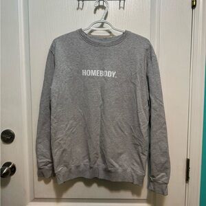 HOMEBODY Sweatshirt